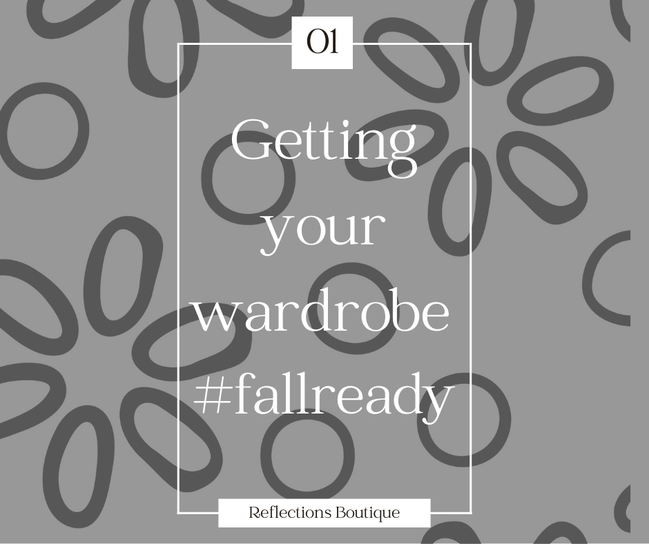 Get Your Wardrobe #FallReady!