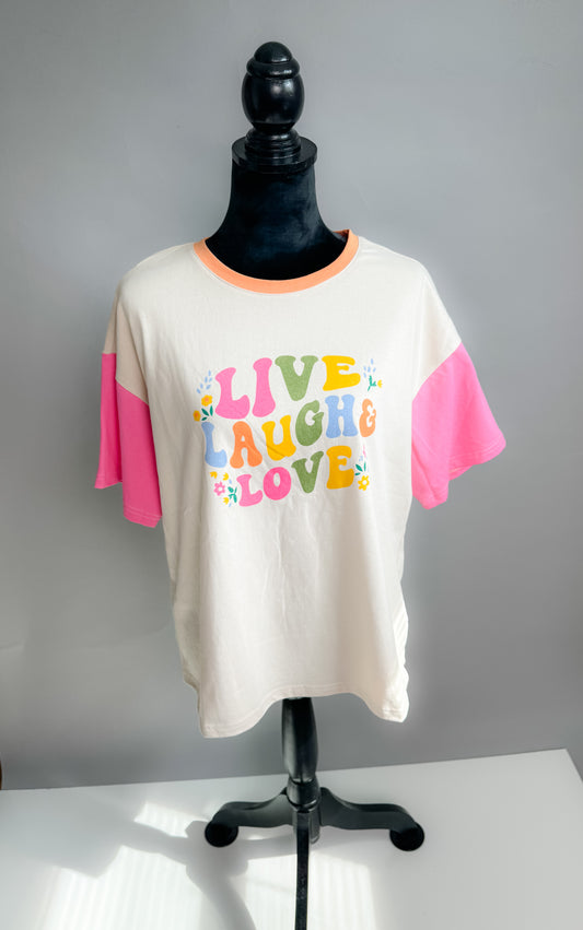 Live Laugh Love Tee