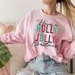 Holly Jolly Sweatshirt