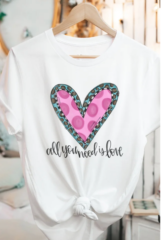 All you need is Love Tee