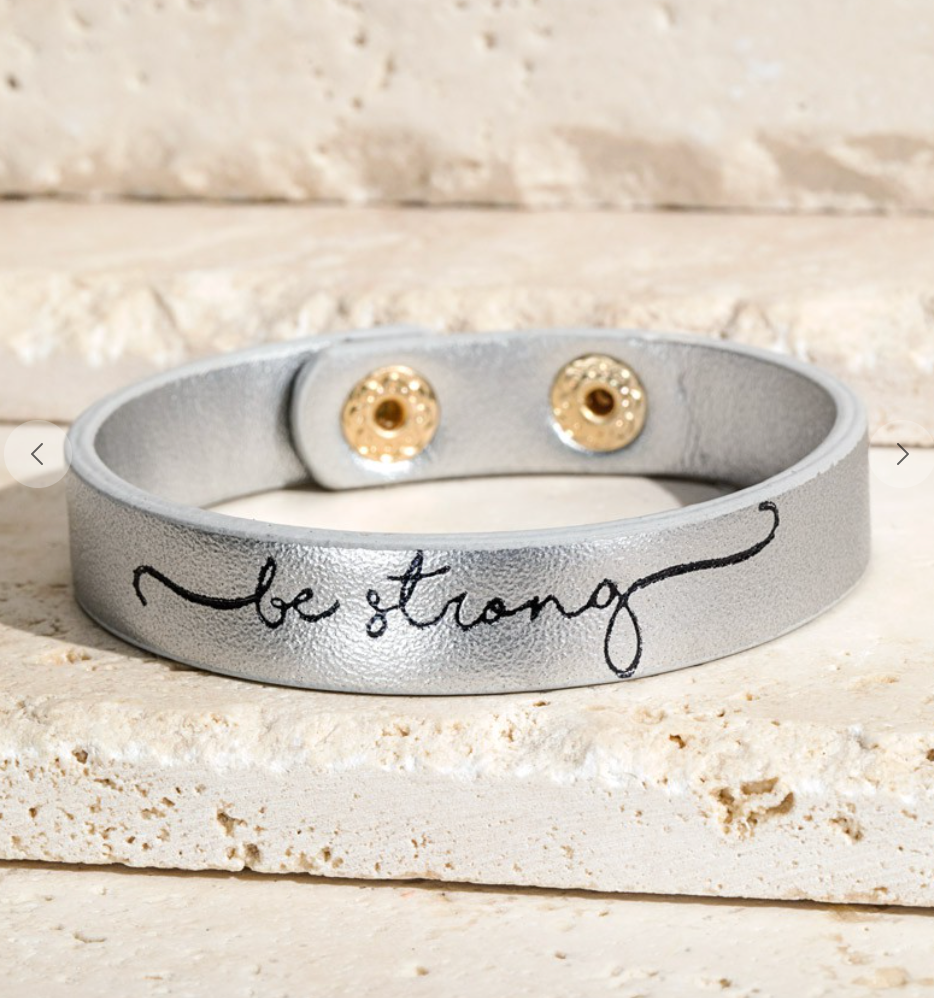 Be Strong Wrap and Snap Bracelet